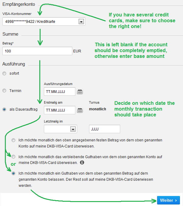 To vacate your DKB account monthly as DKB Visa Savings